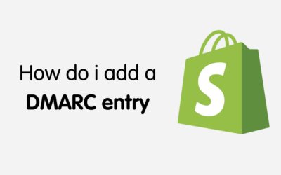 How do I add a DMARC entry in the Shopify domain?