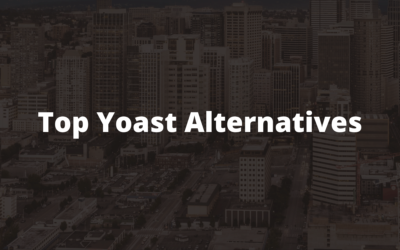 Die 5 besten Yoast SEO Alternativen im Vergleich